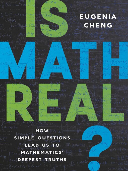 Title details for Is Math Real? by Eugenia Cheng - Wait list
